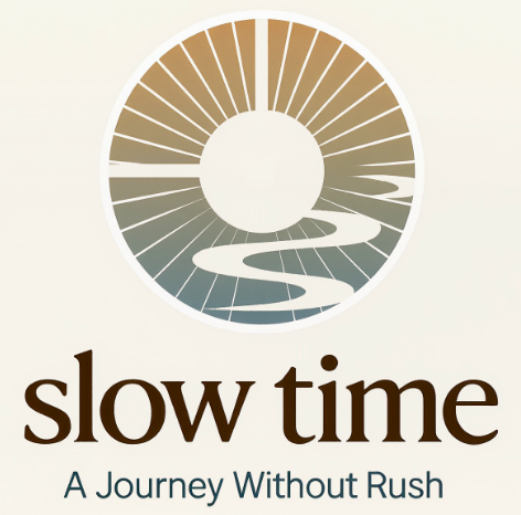 Slow Time — A Journey Without Rush